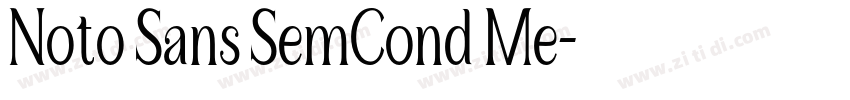 Noto Sans SemCond Me字体转换
